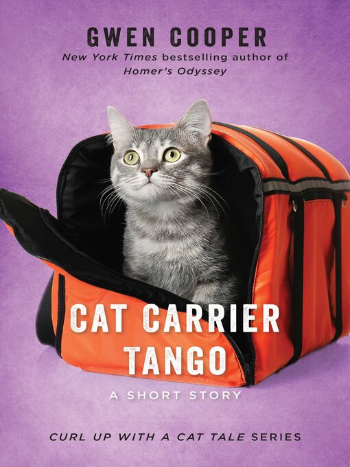 Title details for Cat Carrier Tango by Gwen Cooper - Available